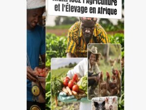 GUIDE : AGRICULTURE ET ÉLEVAGE EN AFRIQUE