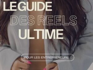 Maîtrisez les Réels Instagram : Guide Ultime pour Créer des Contenus Époustouflants !