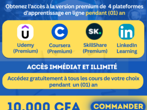 Accès Illimité - Udemy, Skillshare, Coursera, LinkedIn Learning