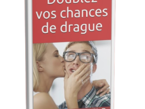 Doublez vos chances de drague