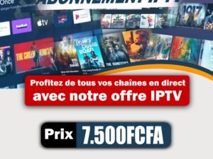 ABONNEMENT IPTV PREMUIM