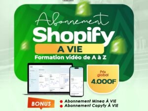 FORMATION ACTIVATION SHOPIFY À VIE