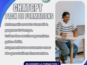 Pack Ultime : Maîtrisez ChatGPT et Boostez vos Revenus avec l'Intelligence Artificielle !