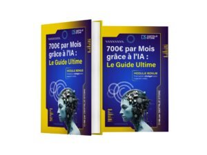 Guide pour Générer 700€ par Mois avec l'Intelligence Artificielle + Module Bonus (Formation chat GPT avec support Vidéo)