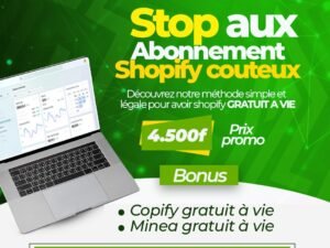 SHOPIFY GRATUIT A VIE
