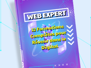 Pack WebExpert – 12 Formations Complètes pour Réussir dans le Digital