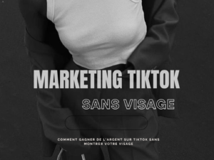 Comment gagner de l'argent sur TikTok sans montrer votre visage