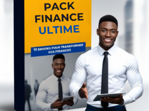 Pack Finance Ultime : 10 ebooks pour transformer vos finances
