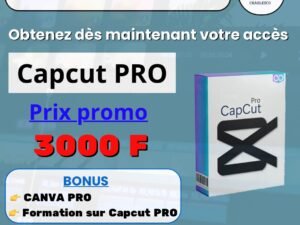 ABONNEMENT CAPCUT PRO