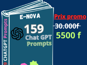 159 Chat GPT Prompts adaptés à n'importe quel business