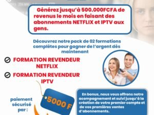 Pack Formation Revendeur Netflix/IPTV