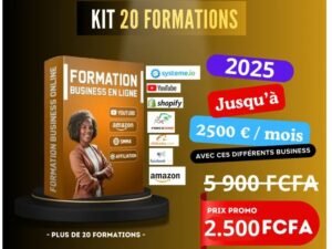 GÉNERÉZ PLUS 2500€ PAR MOIS EN 2025 AVEC CE KIT DE 20 FORMATIONS BUSINESS EN LIGNE ET 150 EBOOKS GRATUITS