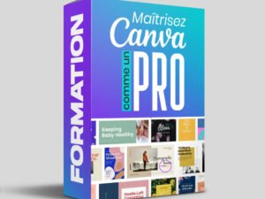 Maitrisez Canva comme un pro