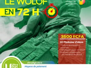 Apprendre le Wolof en 72H - Formation complète