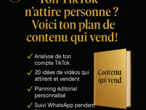 Ton TikTok n'attire personne ? Voici ton plan de contenu qui vend!