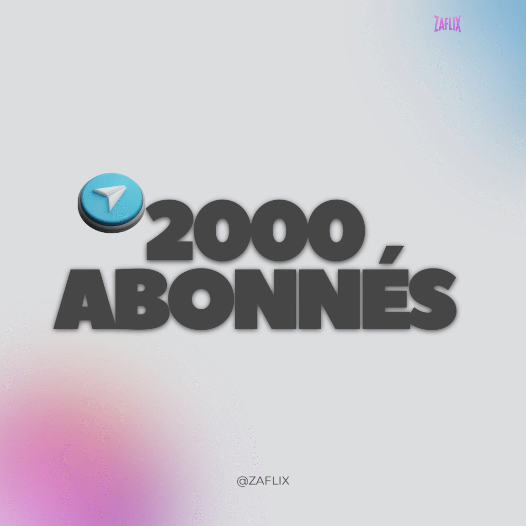 2000 abonnés Telegram